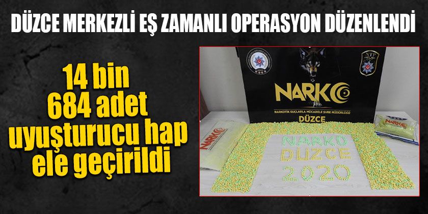 Düzce Merkezli Eş Zamanlı Operasyon Düzenlendi