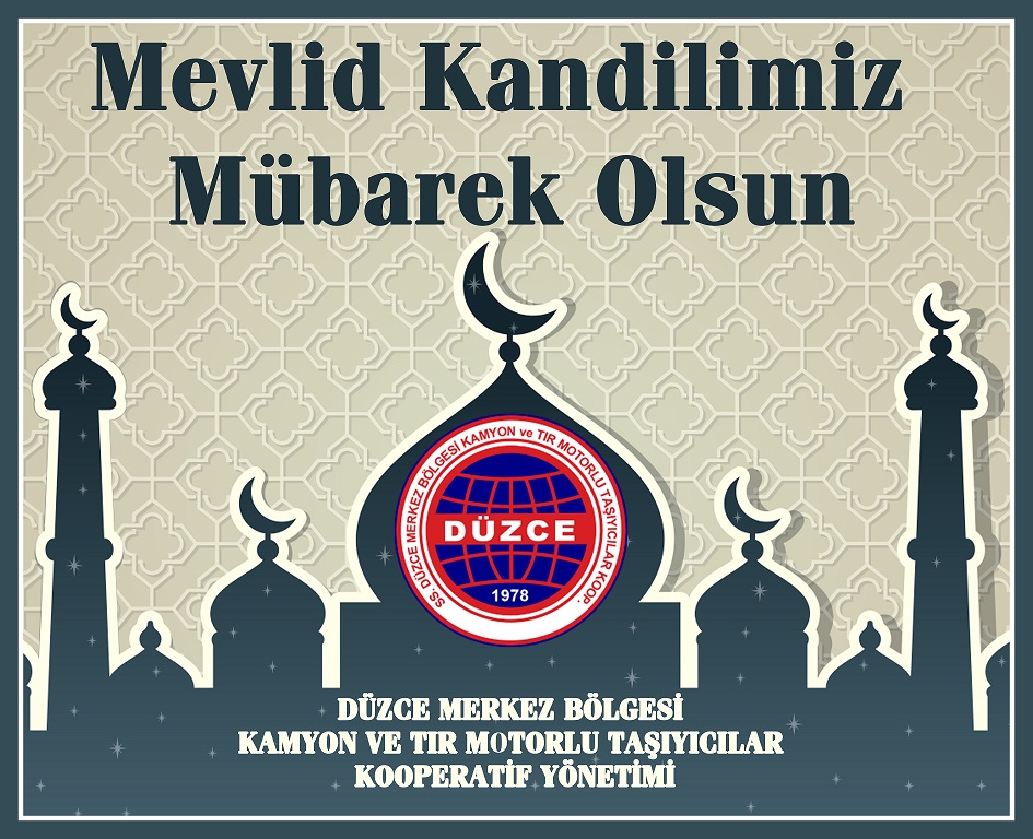 Kamyoncular Kooperatifi Mevlid Kandilini Kutladı