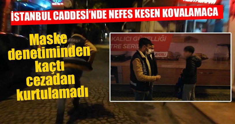 Denetiminden Kaçtı Cezadan Kurtulamadı