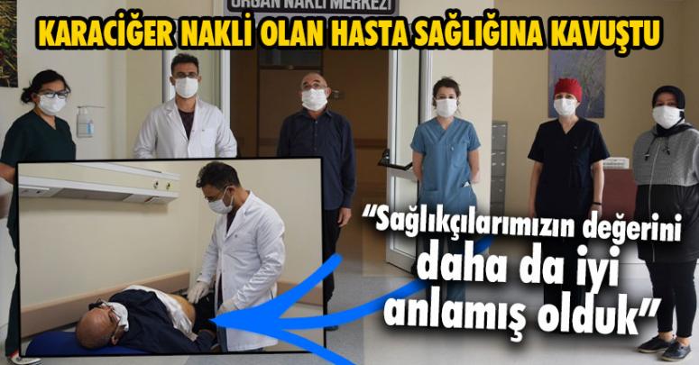 Kadarvadan alınan nakil hayata tutunmasını sağladı