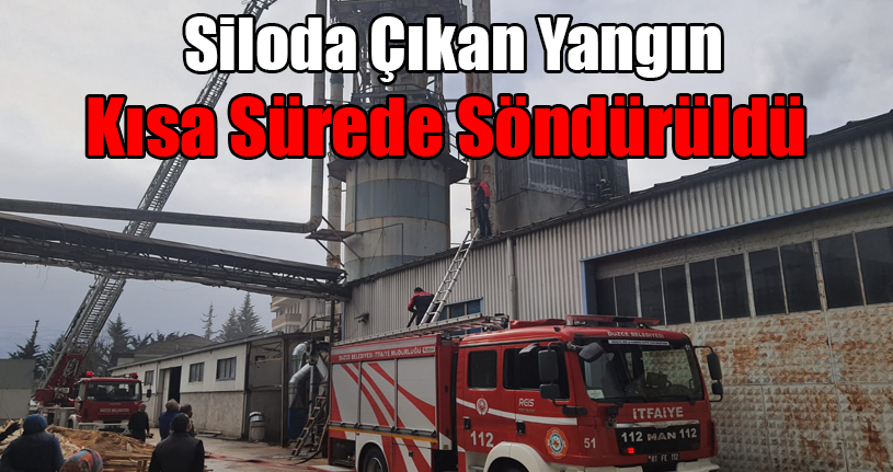 Siloda Çıkan Yangın Kısa Sürede Söndürüldü