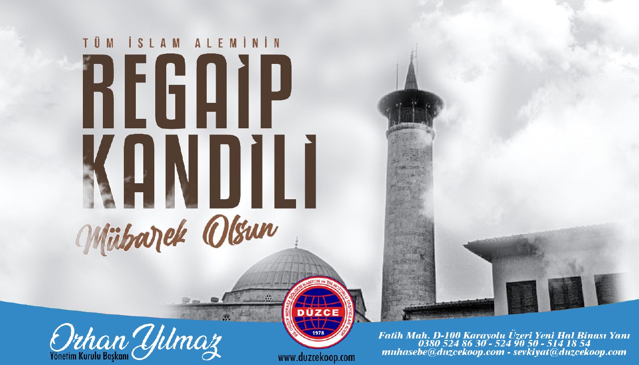 Düzce Kamyoncular Kooperatifi Regaib Kandilini Kutladı