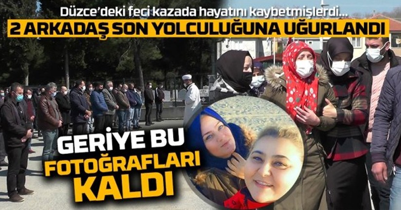 2 kadın memleketlerinde toprağa verildi