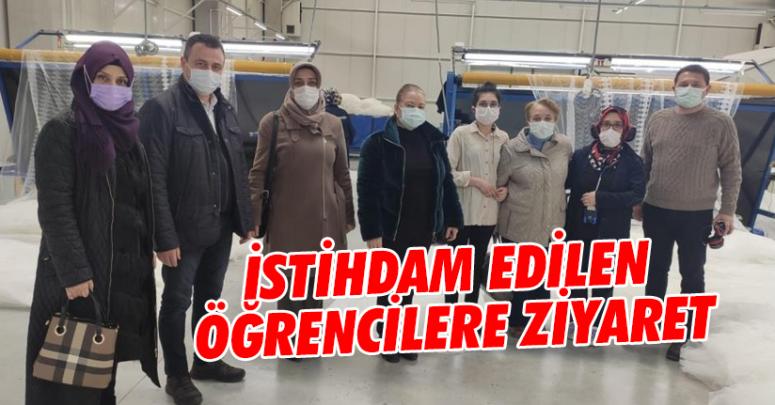 İstihdam edilmiş öğrencileri ziyaret ettiler