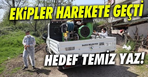 Düzce Belediyesi temiz yaz için harekete geçti