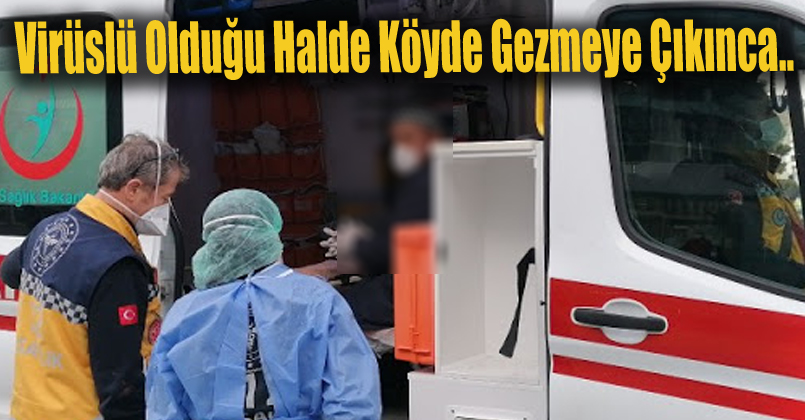 Karantinayı ihlal edip gezmeye çıktı