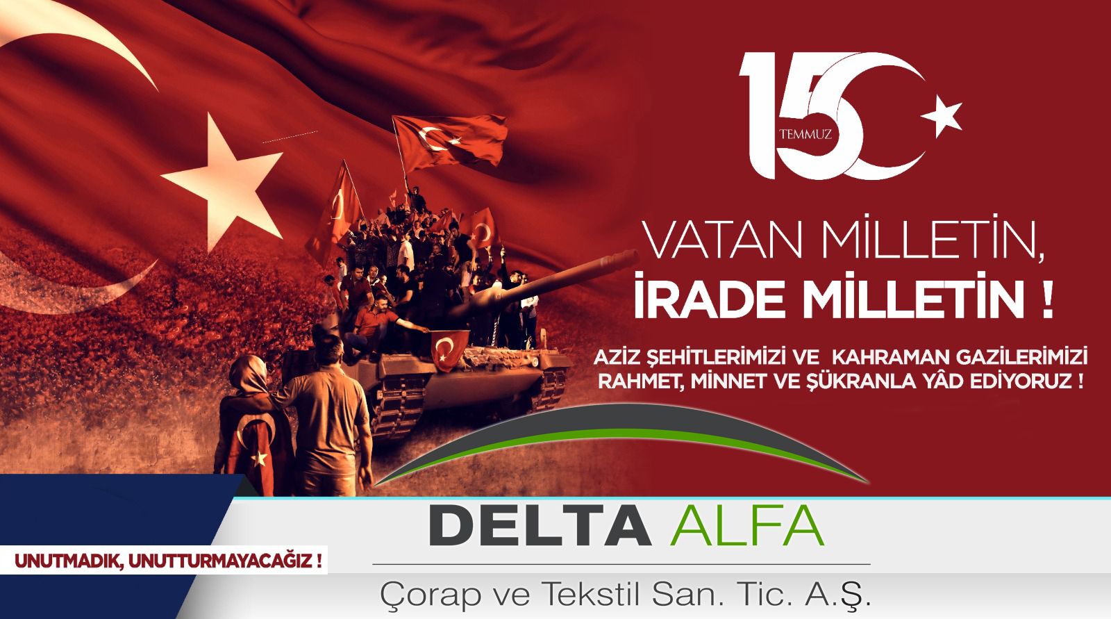 Delta Alfa 15 Temmuz Demokrasi ve Milli Birlik Gününü Kutladı