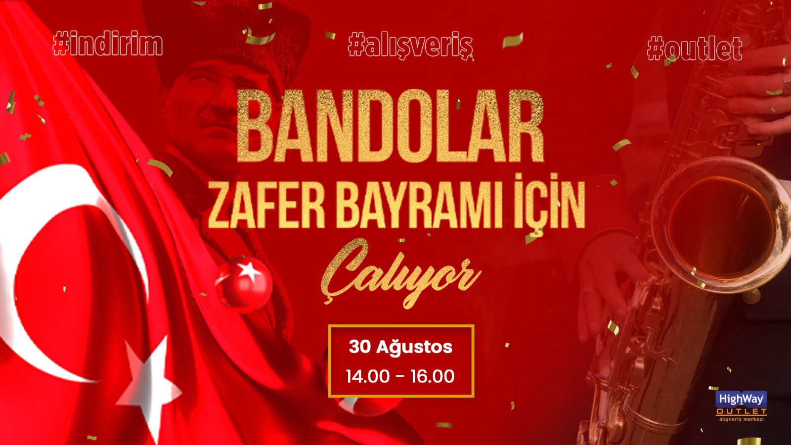 HIGHWAY'DE BANDOLAR ZAFER BAYRAMI İÇİN ÇALIYOR!