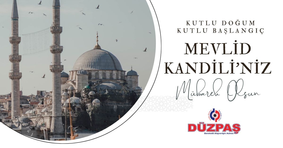DÜZPAŞ Mevlid kandilini kutladı