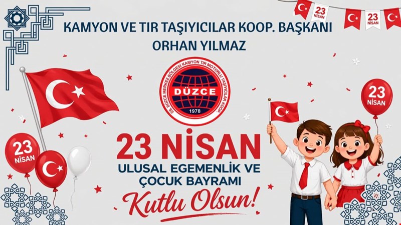 Düzce Kamyoncular 23 Nisan