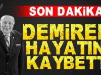 Süleyman Demirel hayatını kaybetti!