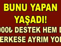 Bunu yapana 2 bin lira destek… Herkes Alıyor…