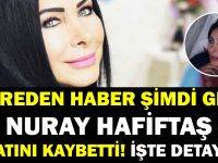 "SANAT CAMİASININ EN ACI HABERİ" AZ ÖNCE NURAY HAFİFTAŞ HAYATINI KAYBETTİ! İŞTE DETAYLAR
