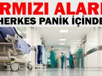 Hastanelerde Kırmızı Alarm!