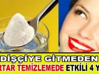 DİŞÇİYE GİTMEDEN EVDE TARTAR TEMİZLEMEDE EN ETKİLİ 4 YOL