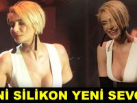 SILADAN ŞOKE EDEN HABER! HEM GÖĞÜSLERİNİ, HEMDE SEVGİLİYİ DEĞİŞTİ!