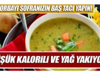 BU ÇORBAYI SOFRANIZIN BAŞ TACI YAPIN