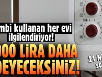KOMBİ KULLANAN HERKESİ İLGİLENDİRİYOR! 1000 LİRA DAHA ÖDEYECEKSİNİZ