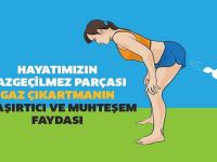 GAZ ÇIKARTMANIN SAĞLIĞIMIZA ŞAŞIRTICI VE MUHTEŞEM FAYDASI