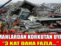 UZMANLARDAN HERKESİ KORKUDAN TİR TİR TİTRETEN AÇIKLAMA