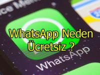 Dikkat WhatsApp’ın Ücretsiz Olmasının Altında Yatan Sebep İşte Bu..