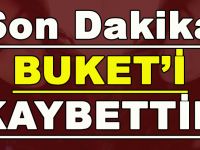 Son Dakika Buket’i Kaybettik