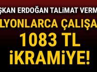Milyonlarca çalışana 1083 TL ikramiye!