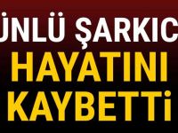 Ünlü Şarkıcıdan Haber Geldi.