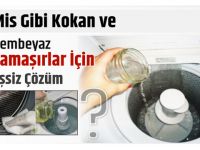Mis Gibi ve Bembeyaz Kokan Çamaşırlar İçin Eşsiz Çözüm