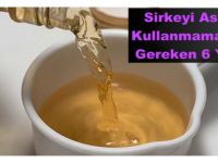 Sirkeyi Asla Kullanmamanız Gereken 6 Yer
