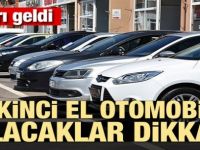 İkinci el otomobil alacaklar dikkat! Uyarı geldi