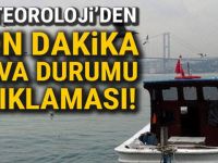 Meteoroloji’den son dakika hava durumu açıklaması