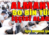 Almanya'ya 50 Bin Türk İşçi Alacak Kayıtlar Başladı İşte Aranan Şartlar