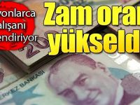 Milyonlarca Çalışanı İlgilendiriyor Zam Oranı Belli Oldu