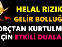 HELAL RIZIK - BOL KAZANÇ ve BORÇTAN KURTULMAK İÇİN ETKİLİ DUALAR