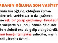 Bir Babanın Oğluna Son Vasiyeti
