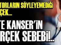 Kanserin Asıl Nedeni Bulundu. İşte Bunlar