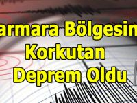 Marmara Bölgesinde Deprem Oldu