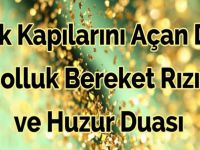 Rızık Kapılarını Açan Dua – Bolluk, Bereket, Rızık ve Huzur Duası!