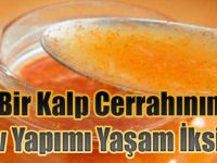 Bir Kalp Cerrahının Ev Yapımı Yaşam İksiri