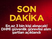 En az 3 bin kişi alınacak!  DHMİ güvenlik görevlisi alım  şartları açıklandı