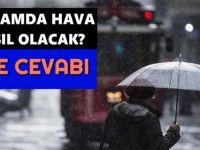 RAMAZAN BAYRAMINDA HAVA NASIL OLACAK