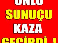 Haber Sunucusu Kaza Geçirdi