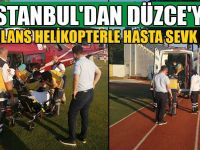 Helikopterle Düzce'ye Geldi