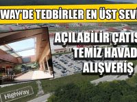 Higway AVM, açılabilir çatısıyla temiz havada müşterilerini korona virüse karşı koruyor