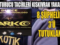 Uyuşturucu Tacirleri Kıskıvrak Yakalandı