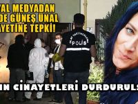 Sosyal Medyadan Mahide Güneş Ünal Cinayetine Tepki