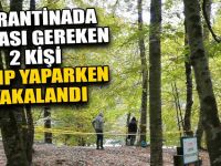 Korona Temaslısı 2 Kişi Milli Parkta Yakalandı