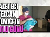 Gazeteci Solmaz 3.kez baba oldu