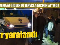 Ekmek Almaya Giderken Servis Aracının Altında Kaldı